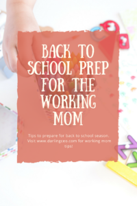 Back to school prep for the working mom.  Tasks that you can do now to make the school year easier and less stressful. For more tips visit www.DarlingCEO.com