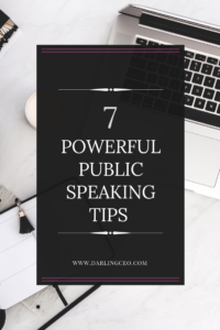 Become a master at public speaking with these easy 7 tips! Overcome your fear and improve your public speaking skills.