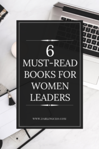 The best books for women leaders. Every women business leader should read these books to help develop and grow their leadership skills. 